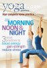 Yoga Journal: Yoga for Morning, Noon &amp; Night with Jason Crandell