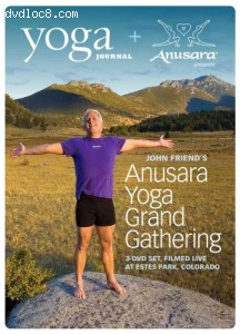 Yoga Journal's John Friend's Anusara Yoga Grand Gathering Cover