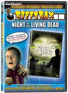 Rifftrax: Night of the Living Dead - from the stars of Mystery Science Theater 3000! Cover