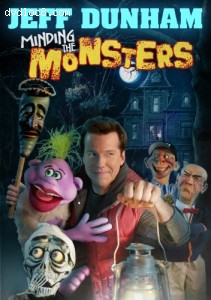 Jeff Dunham: Minding the Monsters Cover