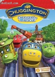 Chuggington: Chuggers to the Rescue Cover