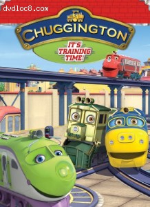 Chuggington: It's Training Time Cover