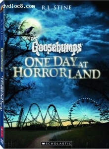 Goosebumps: One Day at Horrorland Cover