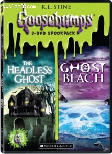 Goosebumps: Headless Ghost / Ghost Beach
