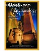Secrets of Archaeology: Ancient Egypt &amp; Beyond