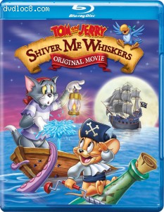 Tom & Jerry: Shiver Me Whiskers [Blu-ray] Cover