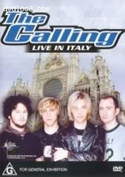 Calling, The-In Italy (Music In High Places) Cover