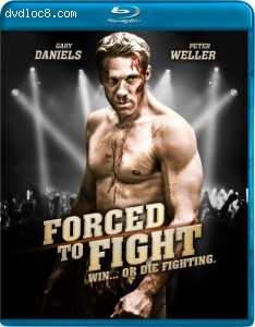 Forced to Fight [Blu-ray] Cover