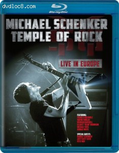 Schenker, Michael - Temple Of Rock: Live In Europe [Blu-ray] Cover