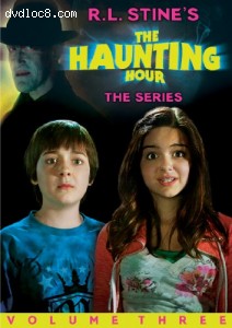 R.L. Stine's The Haunting Hour: The Series, Vol. 3 Cover
