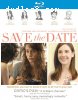 Save the Date [Blu-ray]