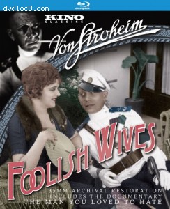 Foolish Wives [Blu-ray] Cover