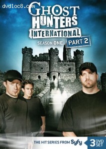 Ghost Hunters International: Season 1 Part 2 Cover