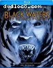 The Black Waters of Echo's Pond [Blu-ray]