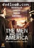 Men Who Built America, The