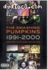 Smashing Pumpkins 1991-2000 (Greatest hits video collection), The