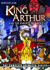 King Arthur and the Knights of Justice: The Complete Animated Series Cover