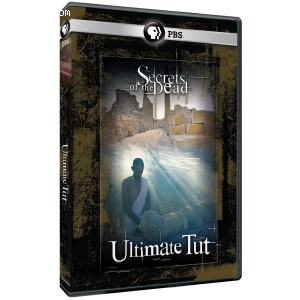 Secrets of the Dead: Ultimate Tut Cover