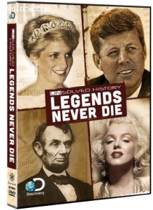 Unsolved History: Legends Never Die Cover