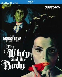 The Whip and The Body: Kino Classics Remastered Edition [Blu-ray] Cover