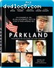 Parkland [Blu-ray]