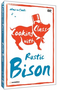 Cooking with Class: Rustic Bison Cover