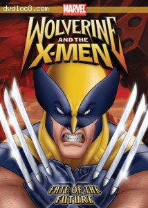 Wolverine and the X-Men: Fate of the Future Cover