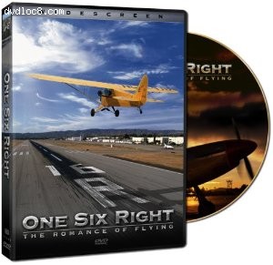 One Six Right: The Romance of Flying Cover