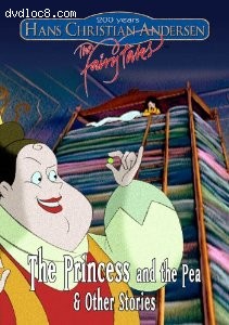 Hans Christian Andersen: The Fairy Tales: The Princess and the Pea &amp; Other Stories Cover