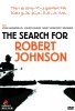 Search for Robert Johnson, The