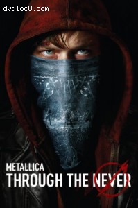 Metallica - Through the Never Cover