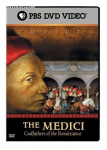 Empires - The Medici, Godfathers of the Renaissance Cover