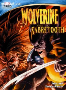 Marvel Knights: Wolverine Vs. Sabretooth Cover