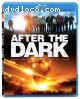 After the Dark [Blu-ray]