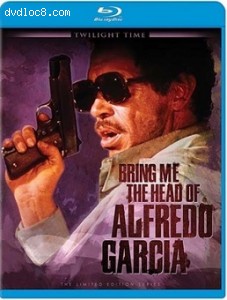 Bring Me the Head of Alfredo Garcia [Blu-Ray] Cover