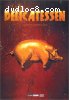 Delicatessen (French 2-Disc edition)