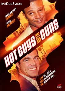 Hot Guys With Guns