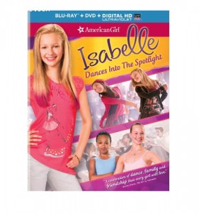 An American Girl: Isabelle Dances into the Spotlight (Blu-ray + DVD + DIGITAL HD with UltraViolet) Cover