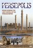 Persepolis: Re-Discovering the Ancient Persian Capital of Modern Day Iran
