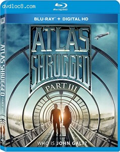 Atlas Shrugged Part III: Who is John Galt? [Blu-ray] Cover