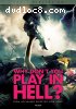 Why Don t You Play in Hell? + Digital Copy