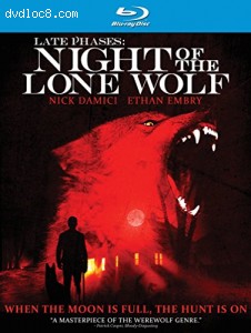 Late Phases: Night of the Lone Wolf [Blu-ray] Cover