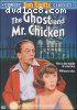 Ghost and Mr. Chicken, The