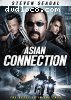 Asian Connection, The