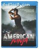 American Ninja [Blu-ray]