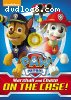 Paw Patrol: Marshall &amp; Chase on the Case