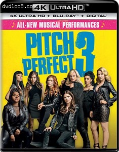 Pitch Perfect 3 [4K Ultra HD + Blu-ray + Digital]