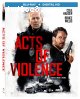Acts of Violence [Blu-ray + Digital HD]