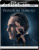 Phantom Thread [4K Ultra HD + Blu-ray + Digital]