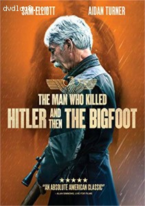 Man Who Killed Hitler and then The Bigfoot, The Cover